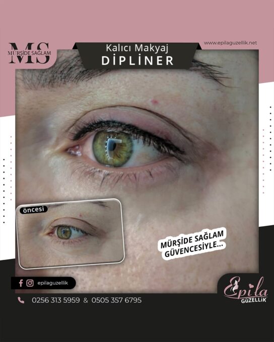 Nazilli - Kalıcı Makyaj - Dipliner - Eyeliner - Dudak Kontürü