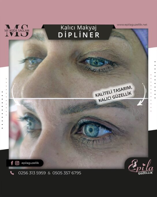 Nazilli - Kalıcı Makyaj - Dipliner - Eyeliner - Dudak Kontürü