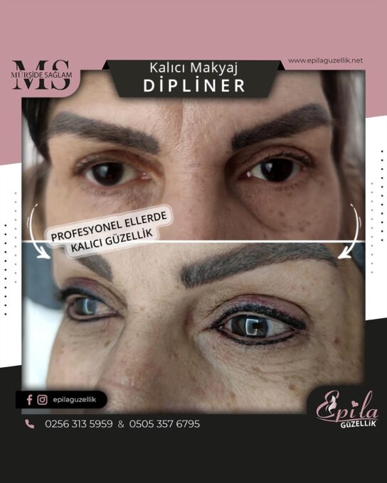 Nazilli - Kalıcı Makyaj - Dipliner - Eyeliner - Dudak Kontürü