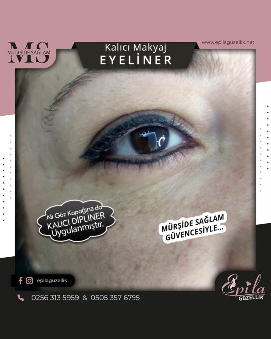 Nazilli - Kalıcı Makyaj - Dipliner - Eyeliner - Dudak Kontürü