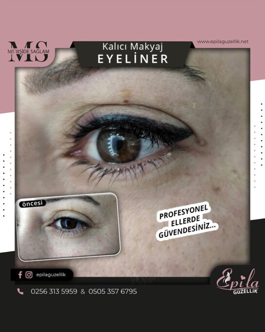 Nazilli - Kalıcı Makyaj - Dipliner - Eyeliner - Dudak Kontürü