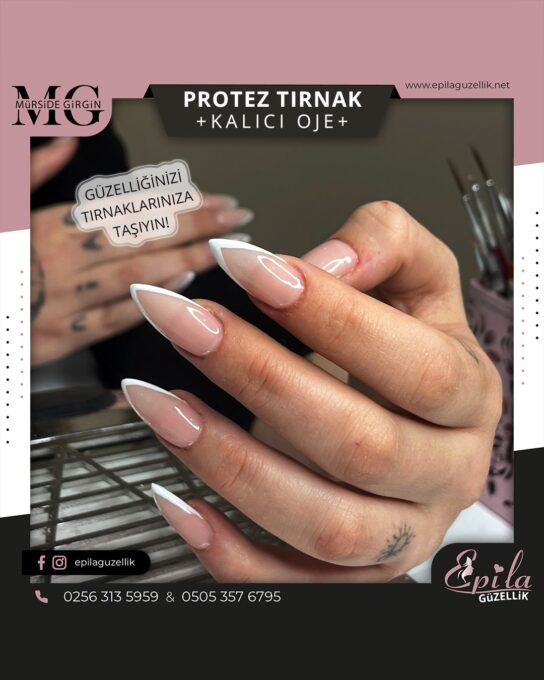Nazilli - Protez Tırnak - Kalıcı Oje - Kalıcı French