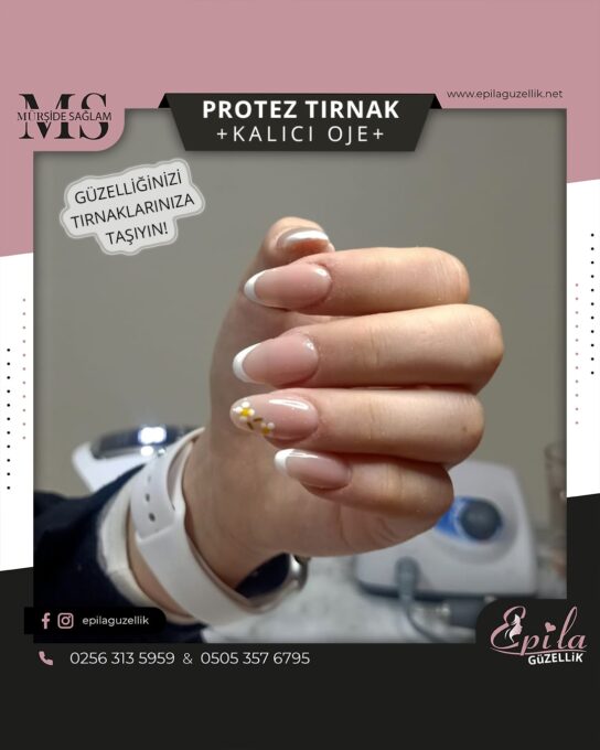 Nazilli - Protez Tırnak - Jel Tırnak - Kalıcı Oje - Kalıcı French - NailArt